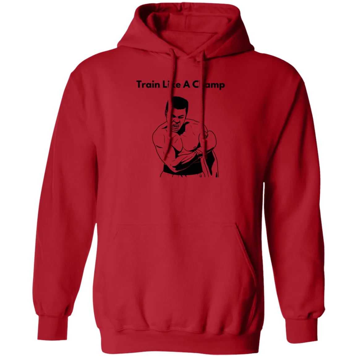 Train Like A Champ Pullover Hoodie